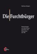 Die Furchtbürger Cover des Buches Die Furchtbürger (ISBN: 9783960420033)