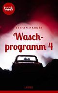 Waschprogramm 4 (Kurzgeschichte, Liebesroman) (Die booksnacks Kurzgeschichten-Reihe) Cover des Buches Waschprogramm 4 (Kurzgeschichte, Liebesroman) (Die booksnacks Kurzgeschichten-Reihe) (ISBN: 9783960873259)