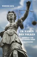 Im Namen des Volkes Cover des Buches Im Namen des Volkes (ISBN: 9783961037018)