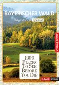 Reiseführer Bayerischer Wald. Regioführer inklusive Ebook. Ausflugsziele, Sehenswürdigkeiten, Restaurants & Hotels uvm. Cover des Buches Reiseführer Bayerischer Wald. Regioführer inklusive Ebook. Ausflugsziele, Sehenswürdigkeiten, Restaurants & Hotels uvm. (ISBN: 9783961418114)