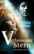 Verlassener Stern: Das Volk der Bo'othi Cover des Buches Verlassener Stern: Das Volk der Bo'othi (ISBN: 9783961422333)