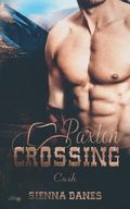 Paxton Crossing: Cash (Welcome-to-Paxton-Crossing-Reihe 1) Cover des Buches Paxton Crossing: Cash (Welcome-to-Paxton-Crossing-Reihe 1) (ISBN: null)