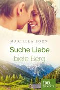 Suche Liebe, biete Berg Cover des Buches Suche Liebe, biete Berg (ISBN: 9783962151188)
