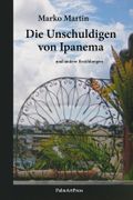 Die Unschuldigen von Ipanema Cover des Buches Die Unschuldigen von Ipanema (ISBN: 9783962580759)