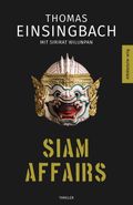 Siam Affairs Cover des Buches Siam Affairs (ISBN: 9783963111211)