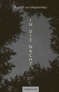 In die Nacht Cover des Buches In die Nacht (ISBN: 9783963118784)