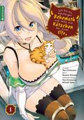 Ich bin ein mächtiger Behemoth und lebe als Kätzchen bei einer Elfe 01 Cover des Buches Ich bin ein mächtiger Behemoth und lebe als Kätzchen bei einer Elfe 01 (ISBN: 9783963588815)