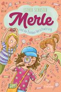 Merle und die Bonbon-Verschwörung Cover des Buches Merle und die Bonbon-Verschwörung (ISBN: 9783963622090)