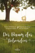 Der Baum der Liebenden Cover des Buches Der Baum der Liebenden (ISBN: 9783963622496)