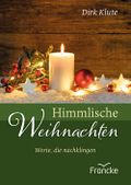 Himmlische Weihnachten Cover des Buches Himmlische Weihnachten (ISBN: 9783963622861)