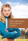 Eine Frage der Geduld Cover des Buches Eine Frage der Geduld (ISBN: 9783963622885)
