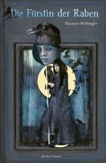 Die Fürstin der Raben Cover des Buches Die Fürstin der Raben (ISBN: 9783964282279)