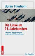 Die Linke im 21. Jahrhundert Cover des Buches Die Linke im 21. Jahrhundert (ISBN: 9783964881809)