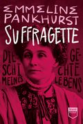 Suffragette (Steidl Pocket) Cover des Buches Suffragette (Steidl Pocket) (ISBN: 9783969992685)