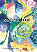 Steintod Cover des Buches Steintod (ISBN: 9783981423006)