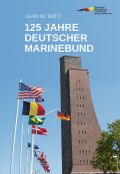 125 Jahre Deutscher Marinebund Cover des Buches 125 Jahre Deutscher Marinebund (ISBN: 9783981737509)
