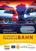Zukunftsbranche Bahn Cover des Buches Zukunftsbranche Bahn (ISBN: 9783981989625)