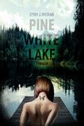 PINE WHITE LAKE Cover des Buches PINE WHITE LAKE (ISBN: 9783982113319)