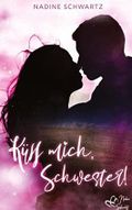 Küss mich, Schwester! Cover des Buches Küss mich, Schwester! (ISBN: 9783982386614)