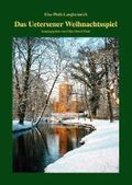 Das Uetersener Weihnachtsspiel Cover des Buches Das Uetersener Weihnachtsspiel (ISBN: 9783982390031)
