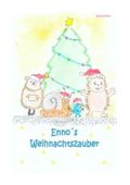 Enno's Weihnachtszauber: DIN A5 Cover des Buches Enno's Weihnachtszauber: DIN A5 (ISBN: 9783982390086)