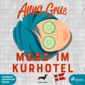 Mord im Kurhotel Cover des Buches Mord im Kurhotel (ISBN: 9783987360206)