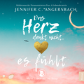 Das Herz denkt nicht, es fühlt Cover des Buches Das Herz denkt nicht, es fühlt (ISBN: 9783987623844)