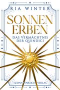 Sonnenerben - Das Vermächtnis der Quindici Cover des Buches Sonnenerben - Das Vermächtnis der Quindici (ISBN: null)