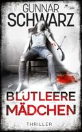 Blutleere Mädchen (Thriller) Cover des Buches Blutleere Mädchen (Thriller) (ISBN: null)