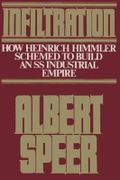 Infiltration: How Heinrich Himmler Schemed to Build an SS Industrial Empire Cover des Buches Infiltration: How Heinrich Himmler Schemed to Build an SS Industrial Empire (ISBN: 9784871878777)
