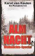 Almnacht - Weihnachts-Special Cover des Buches Almnacht - Weihnachts-Special (ISBN: 9789082776522)