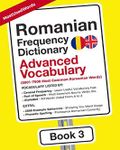 Romanian Frequency Dictionary - Advanced Vocabulary: 5001-7500 Most Common Romanian Words (Learn Romanian with the Romanian Frequency Dictionaries, Band 3) Cover des Buches Romanian Frequency Dictionary - Advanced Vocabulary: 5001-7500 Most Common Romanian Words (Learn Romanian with the Romanian Frequency Dictionaries, Band 3) (ISBN: 9789492637437)