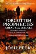 Forgotten Prophecies of the Dead Sea Scrolls: Unlocking the Final Jubilee of the Church Age Cover des Buches Forgotten Prophecies of the Dead Sea Scrolls: Unlocking the Final Jubilee of the Church Age (ISBN: 9798326273918)
