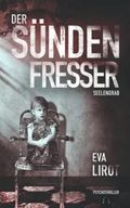 Seelengrab: Der Sündenfresser Cover des Buches Seelengrab: Der Sündenfresser (ISBN: 9798426245228)