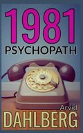 1981 DER PSYCHOPATH Cover des Buches 1981 DER PSYCHOPATH (ISBN: 9798429103037)