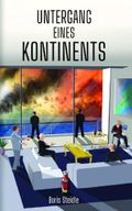 Untergang eines Kontinents Cover des Buches Untergang eines Kontinents (ISBN: 9798469540274)