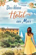 Das kleine Hotel am Meer (Mallorca 1) Cover des Buches Das kleine Hotel am Meer (Mallorca 1) (ISBN: null)