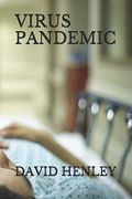 VIRUS PANDEMIC Cover des Buches VIRUS PANDEMIC (ISBN: 9798649817554)