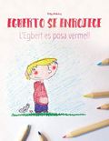 Egberto se enrojece/L’Egbert es posa vermell: Libro infantil ilustrado español-catalán (Edición bilingüe) Cover des Buches Egberto se enrojece/L’Egbert es posa vermell: Libro infantil ilustrado español-catalán (Edición bilingüe) (ISBN: 9798675792085)
