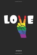 Love: Great LGBT Notebook | Unique Journal | Cute Design | Dot Grid | 120 Dotted Pages | 6x9 | Journaling Gift Idea For Homosexuals, Bisexuals & Transgenders | Individual Note Book, Notepad Cover des Buches Love: Great LGBT Notebook | Unique Journal | Cute Design | Dot Grid | 120 Dotted Pages | 6x9 | Journaling Gift Idea For Homosexuals, Bisexuals & Transgenders | Individual Note Book, Notepad (ISBN: 9798680315262)
