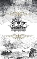 Shadowbreaker: Princess Cover des Buches Shadowbreaker: Princess (ISBN: 9798712499991)