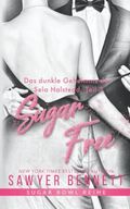 Das dunkle Geheimnis der Sela Halstead, Teil 3 – Sugar Free (Sugar Bowl Reihe) Cover des Buches Das dunkle Geheimnis der Sela Halstead, Teil 3 – Sugar Free (Sugar Bowl Reihe) (ISBN: 9798739303615)