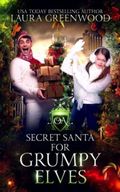 Secret Santa For Grumpy Elves (Obscure Academy, Band 8) Cover des Buches Secret Santa For Grumpy Elves (Obscure Academy, Band 8) (ISBN: 9798767285785)