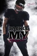 Tackle my Heart (Florida Football Love, Band 1) Cover des Buches Tackle my Heart (Florida Football Love, Band 1) (ISBN: 9798828283477)