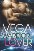 Vega - Warrior Lover Cover des Buches Vega - Warrior Lover (ISBN: 9798834918509)