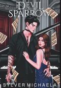 The Devil and His Sparrow Cover des Buches The Devil and His Sparrow (ISBN: 9798990890510)