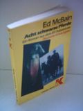 Acht (8) schwarze Pferde Ein Roman aus dem 87. Polizeirevier Cover des Buches Acht (8) schwarze Pferde Ein Roman aus dem 87. Polizeirevier (ISBN: B0028HSX4I)