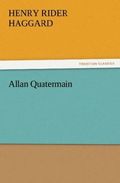 Allan Quatermain Cover des Buches Allan Quatermain (ISBN: 9783842438514)