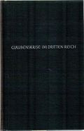 Glaubenskrise im Dritten Reich Cover des Buches Glaubenskrise im Dritten Reich (ISBN: B0000BGX7W)
