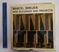 Marcel Breuer: New Buildings and Projects Cover des Buches Marcel Breuer: New Buildings and Projects (ISBN: B0006C2V9A)